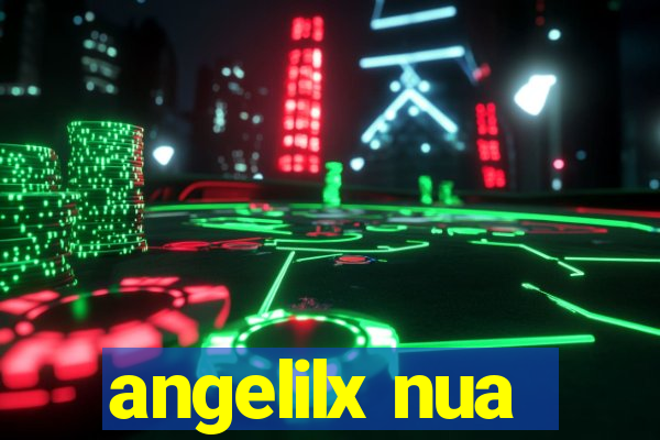 angelilx nua